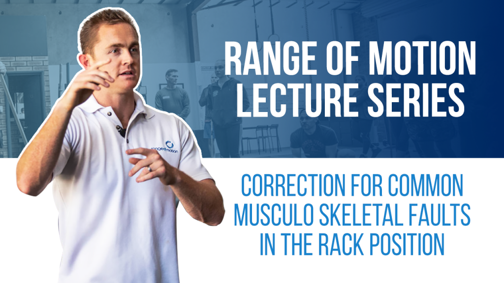 Correction for common musculo skeletal faults in the rack position ...