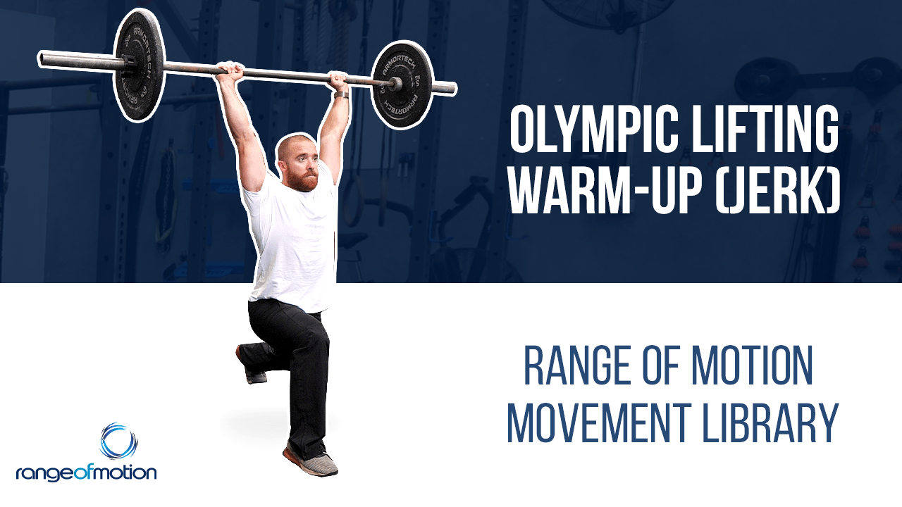 Olympic Lifting Warm up (Jerk) Range Of Motion