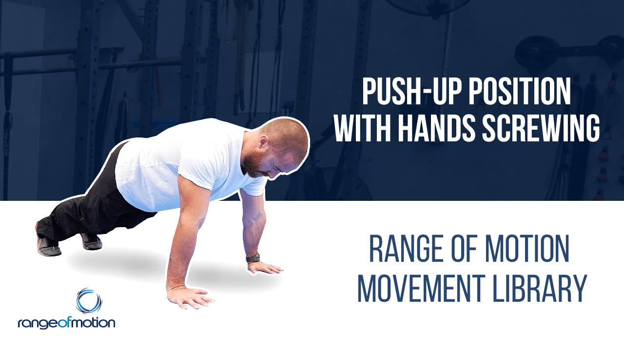 push-up-position-with-hands-screwing-range-of-motion