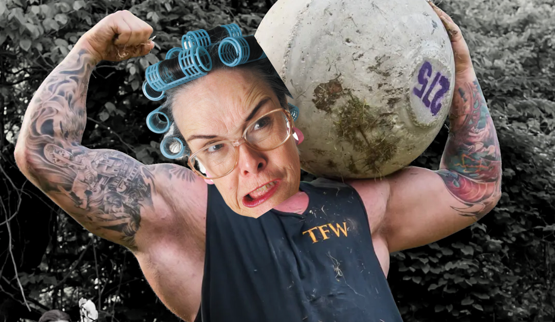Why your Grandma (and you) should train like a STRONGMAN.